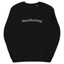 Load image into Gallery viewer, Manifesting Unisex organic sweatshirt
